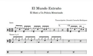 Él Mató A Un Policía Motorizado - El mundo extraño - Partitura de Batería