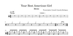 Mitski - Your Best American Girl - Drum Sheet Music