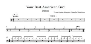 Mitski - Your Best American Girl - Drum Sheet Music